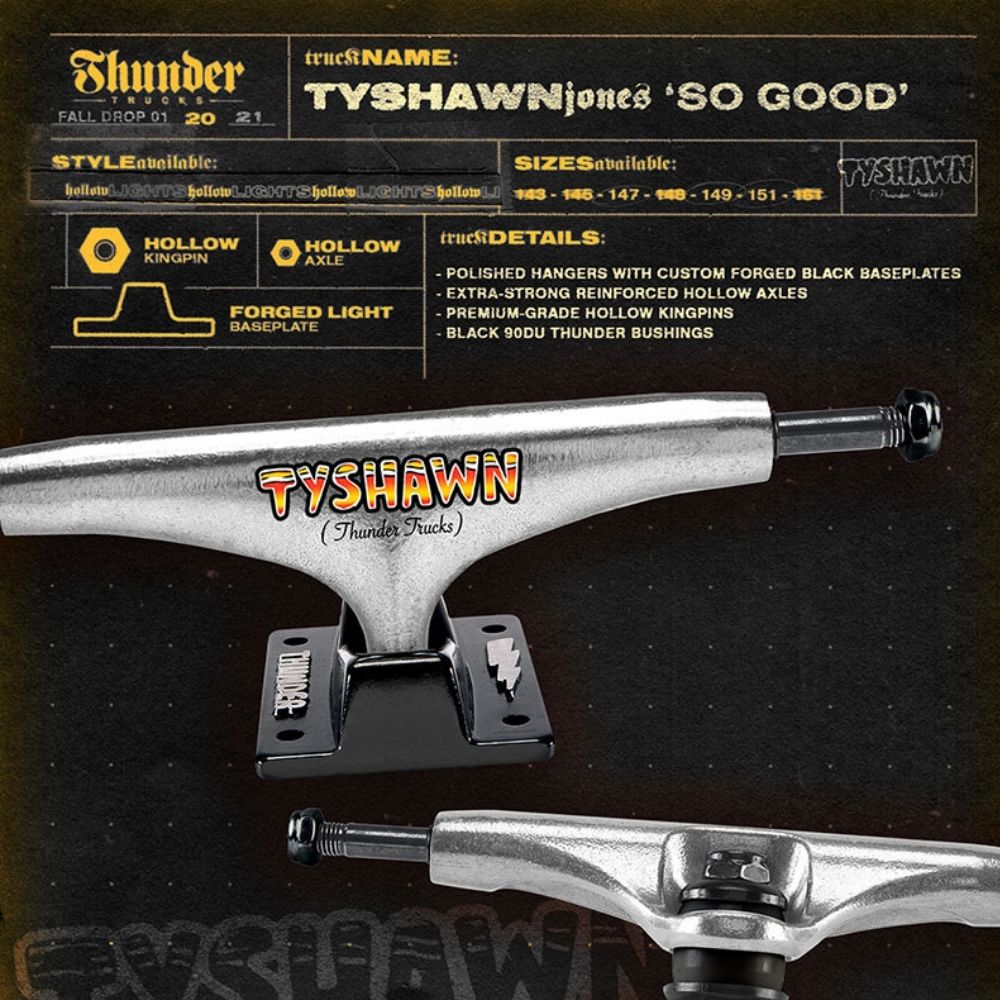 Thunder Tyshawn So Good Hollow Lights 151 Skateboard Trucks
